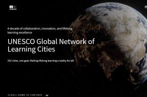 Réseau mondial de villes apprenantes de l'UNESCO : une décennie de collaboration et d'innovation pour renforcer l'apprentissage tout au long de la vie